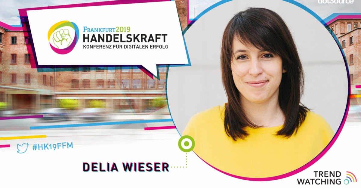 »Organisations and brands that implement trends are also determining customer expectations« – Handelskraft speaker Delia Wieser interview