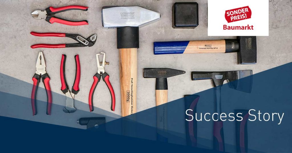 If You're Going to Do It, Do It Right! Sonderpreis Baumarkt Success Story